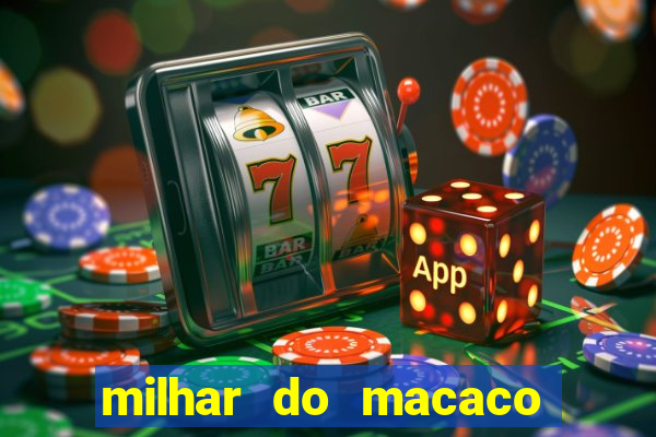 milhar do macaco que mais saem no jogo do bicho